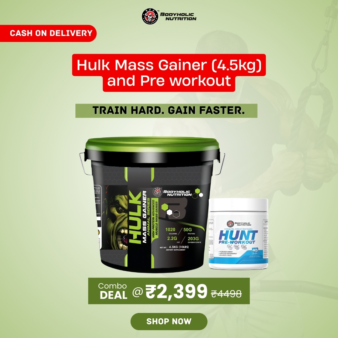Bodyholic Nutrition Hulk Mass Gainer (4.5kg) + HUNT Pre-Workout Combo | High-Calorie Bulking Stack